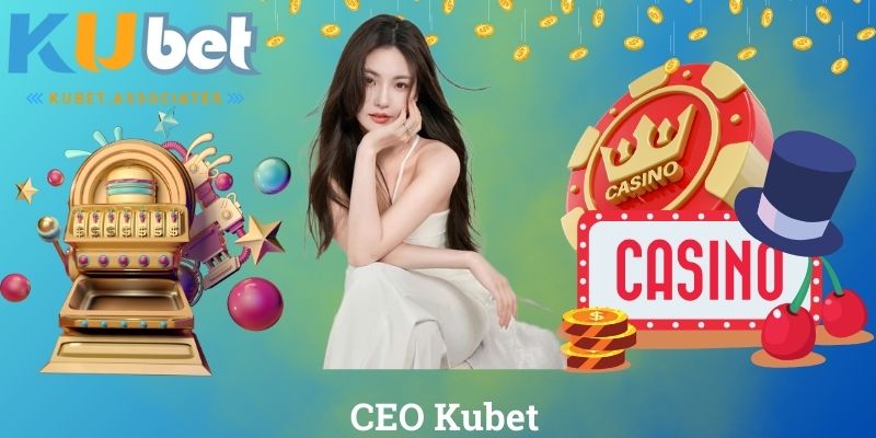 CEO Kubet