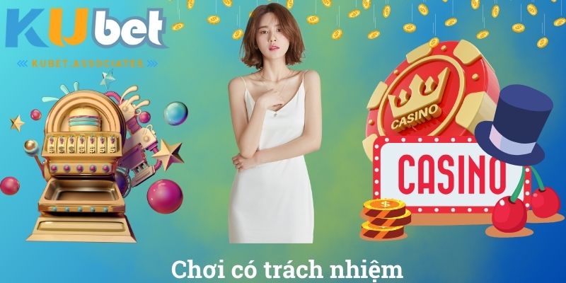 Chơi có trách nhiệm