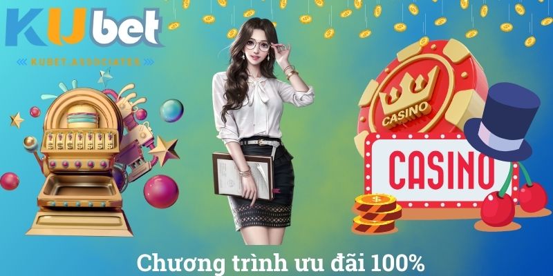 Chương trình ưu đãi 100%
