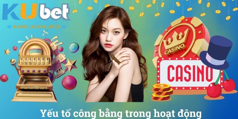 Yếu tố công bằng trong hoạt động