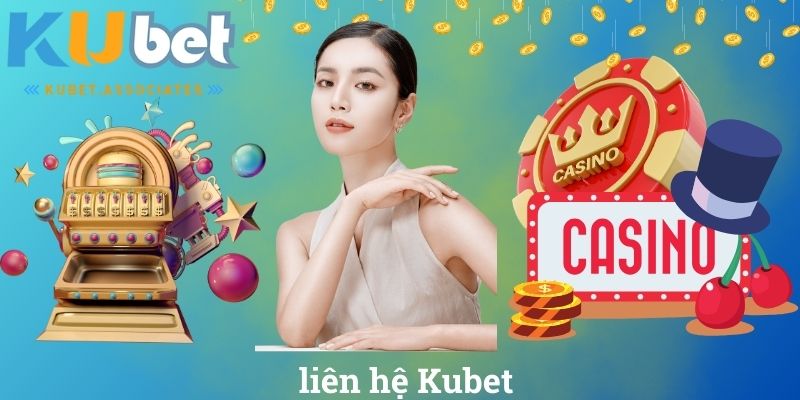 liên hệ Kubet